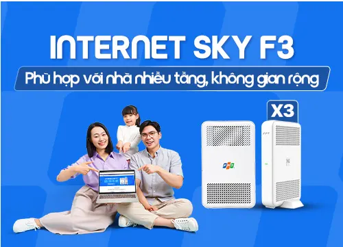 Lắp đặt Internet Sky F3 FPT giá rẻ