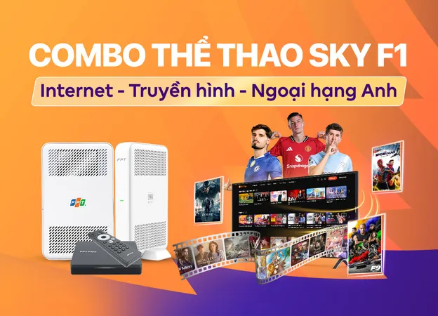 Lắp đặt Combo thể thao Sky F1 FPT giá rẻ
